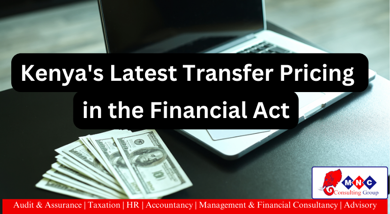Title image: 'Navigating Kenya's Transfer Pricing Regulations: Understanding the Financial Act